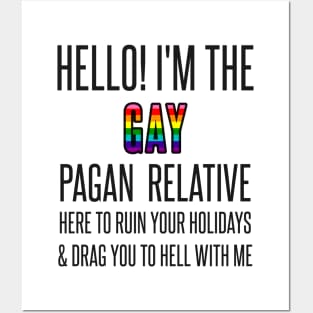 I’M THE GAY PAGAN RELATIVE Posters and Art